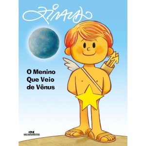 O MENINO QUE VEIO DE VÊNUS - MELHORAMENTOS CAJAMAR