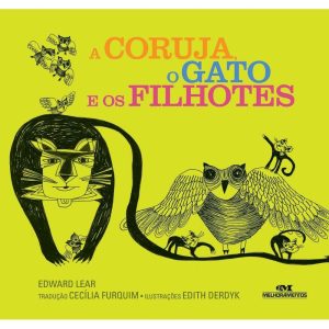 A CORUJA, O GATO E OS FILHOTES - MELHORAMENTOS CAJAMAR