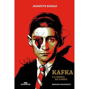 KAFKA E A MARCA DO CORVO - MELHORAMENTOS CAJAMAR