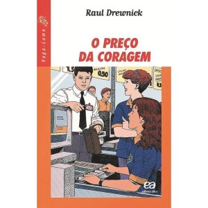 O PREÇO DA CORAGEM - ÁTICA