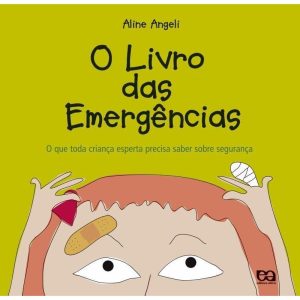 O LIVRO DAS EMERGÊNCIAS - ÁTICA