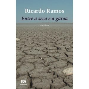 ENTRE A SECA E A GAROA - ÁTICA