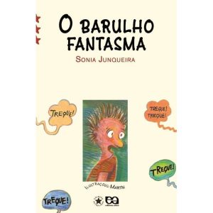 O BARULHO FANTASMA - ÁTICA