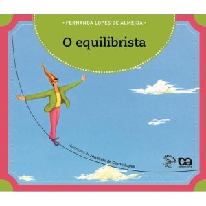 O EQUILIBRISTA - ÁTICA