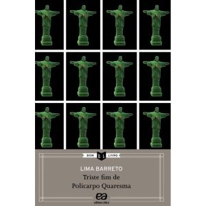 TRISTE FIM DE POLICARPO QUARESMA - ÁTICA