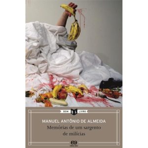 MEMÓRIAS DE UM SARGENTO DE MILÍCIAS - ÁTICA