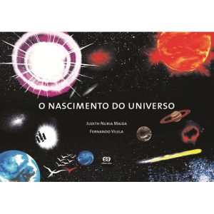 O NASCIMENTO DO UNIVERSO - ÁTICA