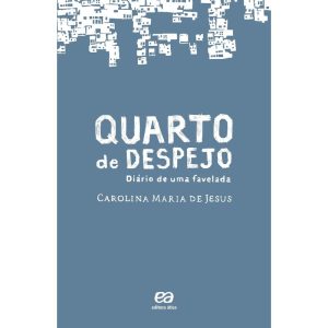 QUARTO DE DESPEJO - DIÁRIO DE UMA FAVELADA - EDITORA ÁTICA PARADIDÁTICOS