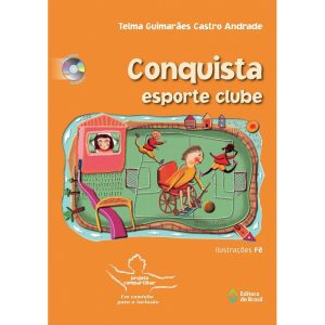 CONQUISTA ESPORTE CLUBE - EDITORA DO BRASIL