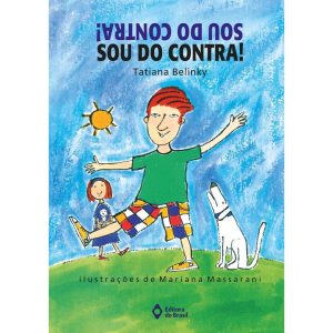SOU DO CONTRA! - EDITORA DO BRASIL