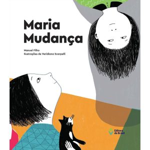 MARIA MUDANÇA - EDITORA DO BRASIL