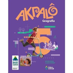 AKPALÔ GEOGRAFIA - 5 ANO - ENSINO FUNDAMENTAL I - EDITORA DO BRASIL