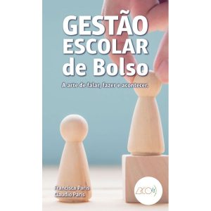 GESTÃO ESCOLAR DE BOLSO - EDITORA DO BRASIL