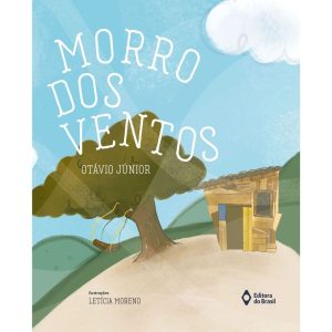 MORRO DOS VENTOS - EDITORA DO BRASIL