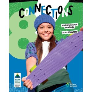 CONNECTIONS - EDITORA DO BRASIL
