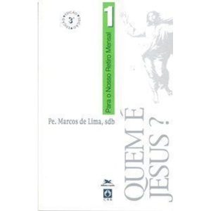 QUEM É JESUS - PARA O NOSSO RETIRO MENSAL 1 - EDIÇÕES LOYOLA