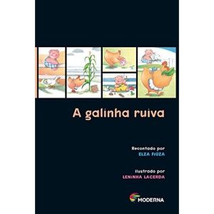 A GALINHA RUIVA - MODERNA - PARADIDÁTICOS