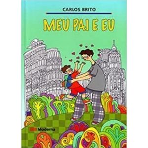 MEU PAI E EU - MODERNA - PARADIDÁTICOS