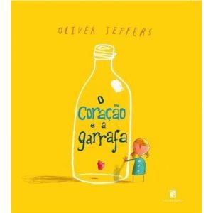 O coração e a garrafa - MODERNA - PARADIDÁTICOS