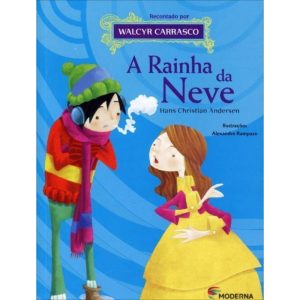 A RAINHA DA NEVE: HANS CHRISTIAN ANDERSEN - MODERNA - PARADIDÁTICOS