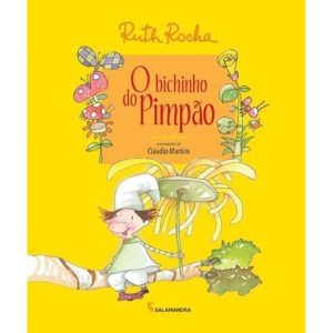 O bichinho do pimpão - MODERNA - PARADIDÁTICOS