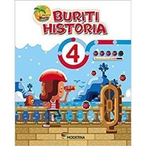 BURITI HISTÓRIA - 4 ANO - MODERNA - DIDÁTICOS