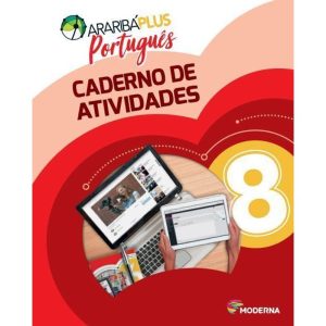 Araribá plus - Português 8 - Caderno de atividades - MODERNA - DIDÁTICOS