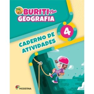 Buriti plus - Geografia 4 - Caderno de atividades - MODERNA - DIDÁTICOS