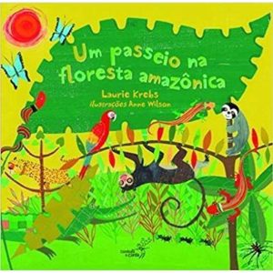 UM PASSEIO NA FLORESTA AMAZONICA - EDIÇÕES SM