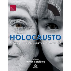 HOLOCAUSTO: OS EVENTOS E SEU IMPACTO NA VIDA DE PE - AMARILYS EDITORA