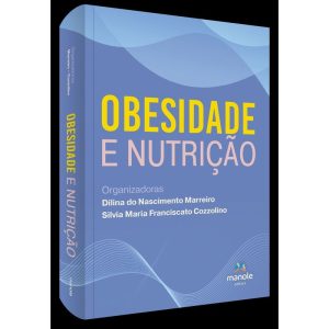 OBESIDADE E NUTRIÇÃO - EDITORA MANOLE SAUDE