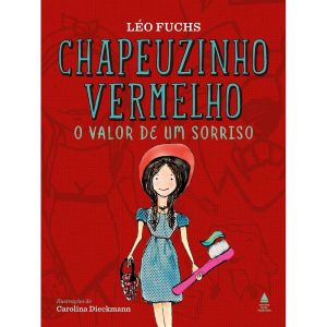 CHAPEUZINHO VERMELHO - NOVA FRONTEIRA