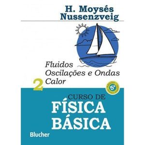 CURSO DE FÍSICA BÁSICA - EDITORA EDGARD BLUCHER