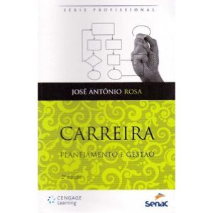 CARREIRA - PLANEJAMENTO E GESTAO - 2 - SENAC RIO