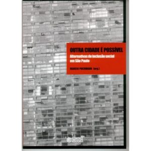OUTRA CIDADE É POSSÍVEL: ALTERNATIVAS DE INCLUSÃO  - CORTEZ