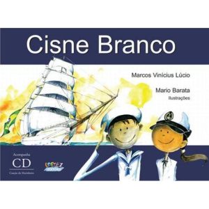 CISNE BRANCO: (ACOMPANHA CD) - CORTEZ
