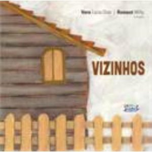 VIZINHOS - CORTEZ