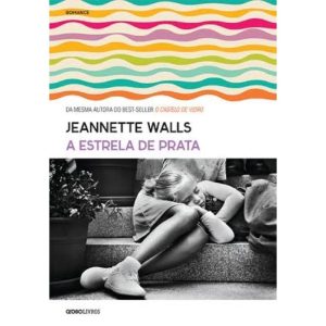 A ESTRELA DE PRATA - GLOBO LIVROS