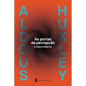 AS PORTAS DA PERCEPÇÃO - BIBLIOTECA AZUL