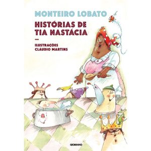 HISTÓRIAS DE TIA NASTÁCIA - GLOBINHO