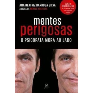 Mentes perigosas: o psicopata mora ao lado - PRINCIPIUM