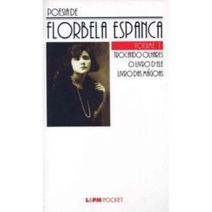 Poesia de florbela espanca - V. 1 - L&PM