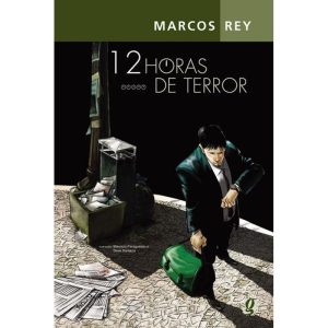 12 HORAS DE TERROR - GLOBAL EDITORA E DISTRIBUIDORA