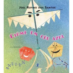 CIÚME EM CÉU AZUL - GLOBAL EDITORA E DISTRIBUIDORA