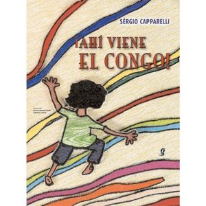 AHÍ VIENE EL CONGO! - GLOBAL EDITORA E DISTRIBUIDORA