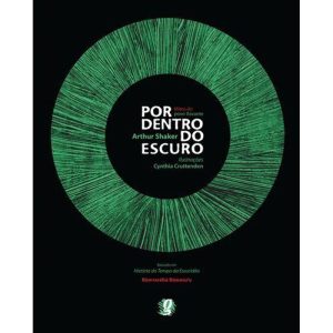 POR DENTRO DO ESCURO - GLOBAL EDITORA E DISTRIBUIDORA