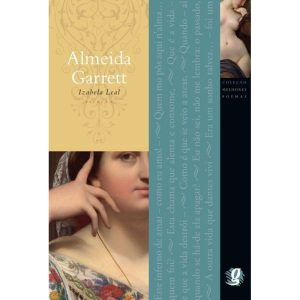 MELHORES POEMAS ALMEIDA GARRETT: SELEÇÃO E PREFÁCI - GLOBAL EDITORA E DISTRIBUIDORA