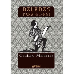 BALADAS PARA EL-REI - GLOBAL EDITORA E DISTRIBUIDORA