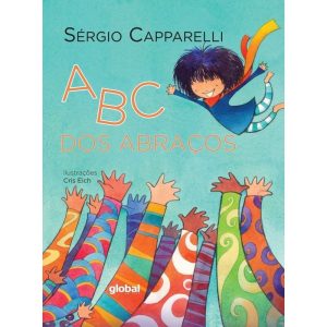 ABC DOS ABRAÇOS - GLOBAL EDITORA E DISTRIBUIDORA