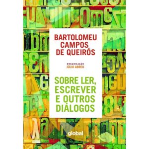 SOBRE LER, ESCREVER E OUTROS DIÁLOGOS - GLOBAL EDITORA E DISTRIBUIDORA